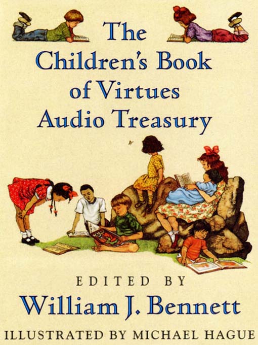Title details for William J Bennett Children's Audio Treasury by William J. Bennett - Available
